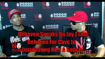 Dehaven Speaks On Jay Z Line: 'Dehaven For Cave In' Insinuating He's A Snitch