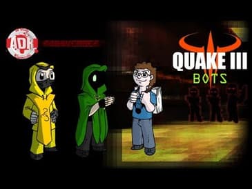 ADR Episode 179: Quake 3 Bots