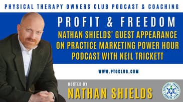 Profit & Freedom - Nathan Shields' Guest Appearance On Practice Marketing Power Hour Podcast