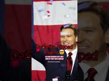 Ron DeSantis flipped Miami Dade County?!