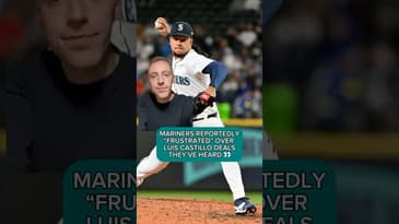 Mariners Are FRUSTRATED With Luis Castillo Trade Offers 😳 #shorts #baseball #seattle #mariners #pnw
