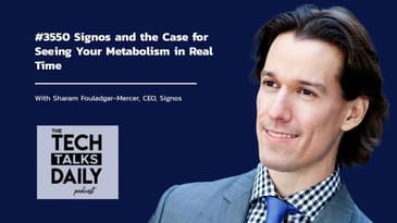3550: Signos and the Case for Seeing Your Metabolism in Real Time
