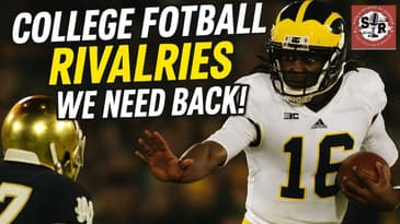 College Football Rivalries We NEED Back! Michigan vs Notre Dame & More