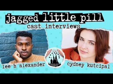 Part of your Broadway World Podcast(S2 EP3) | interviews with Lee H alexander and Cyd Kutcipul