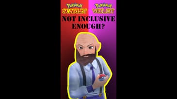 Pokémon not inclusive enough??