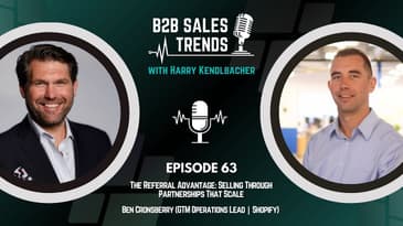 63. The Referral Advantage: Selling Through Partnerships That Scale