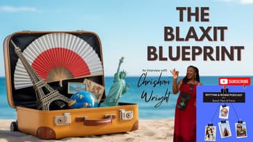 The Blaxit Blueprint with Chrishan Wright