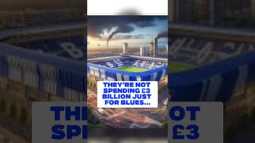 Blues Stadium Plans: “They’re Not Spending £3 Billion Just for Matchdays…”