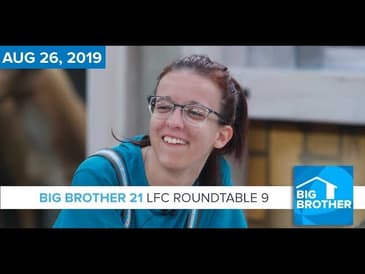 Big Brother 21 | Aug 26 | LFC Roundtable Podcast #BB21