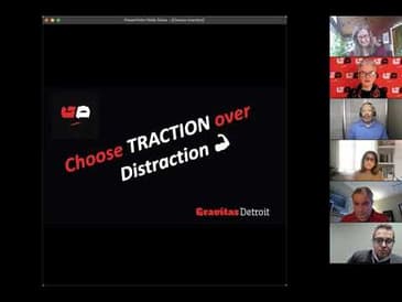 Choose TRACTION Over Distraction [March 4 - Zoom]