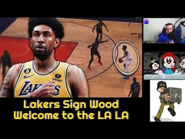 Wood's Signing Punctuated Lakers Offseason!