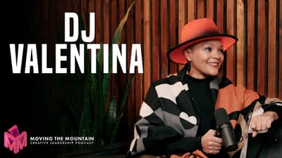 Moving The Mountain Podcast | DJ Valentina