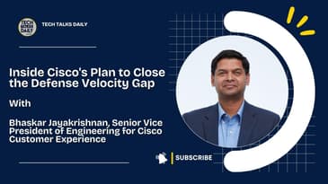 Inside Cisco's Plan to Close the Defense Velocity Gap