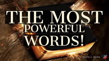 The Most Powerful Words!