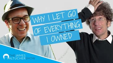 WHY I LET GO OF EVERYTHING I OWNED with Cal Fussman