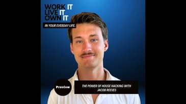 (Preview) The Power of House Hacking with Jacob Reeves