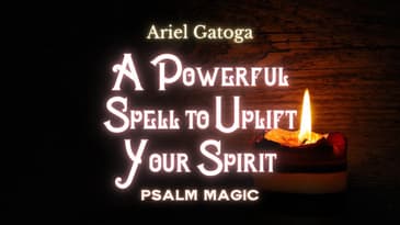 Psalm 14: Powerful Psalm Magic To Uplift Your Spirit