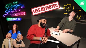 The Pooya and Liana Lounge | Lie Detector Test 👀