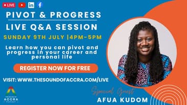 Pivot & Progress | Live Q&A with Afua | Learn how to pivot & progress in life and career | Webinar