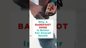 Why Barefoot Shoes Matter for our Overall Health!