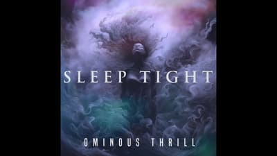 OMINOUS THRILL SLEEP TIGHT TRAILER