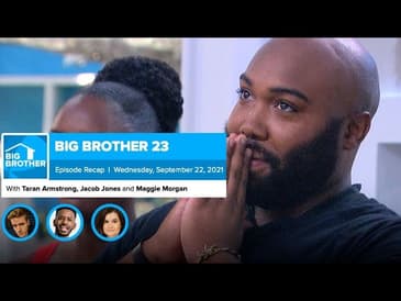 Big Brother 23 | Wednesday Recap Sept 22