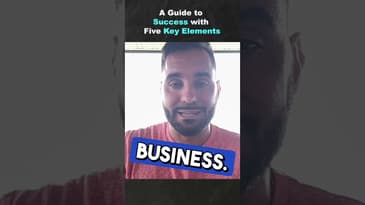 A Guide to Success with Five Key Elements