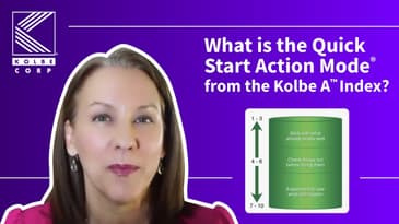 What is the Quick Start Action Mode in the Kolbe A™ Index? | What does my Kolbe Score Mean?