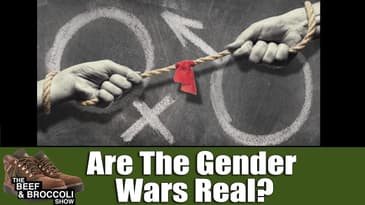 Are The Gender Wars Real? | B&B3