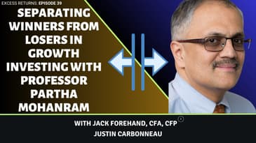 Separating Winners from Losers in Growth Investing with Professor Partha Mohanram