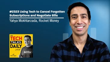 2323: Rocket Money - Using Tech to Cancel Forgotten Subscriptions and Negotiate Bills