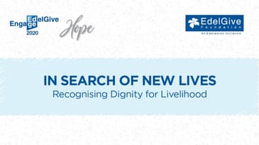EDGE 2020 - Evening 1: In Search of New Lives - Recognising Dignity for Livelihoods