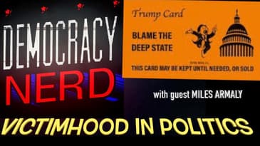 Perceived Victimhood in American Politics with MILES ARMALY