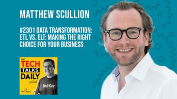 2301: Data Transformation: ETL vs. ELT: Making the Right Choice for Your Business