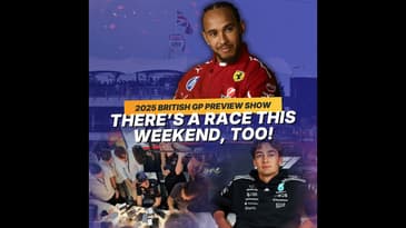 Max Verstappen dominates headlines, Mclaren to dominate on-track? | F1 2025 British GP Preview Show