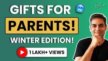 15 Gift Ideas for your Parents | Winter/Christmas Gifts 2021 | Ankur Warikoo Hindi