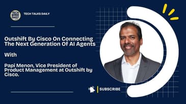 Outshift By Cisco On Connecting The Next Generation Of AI Agents