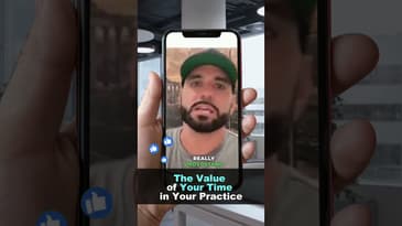 The Value of Your Time in Your Practice