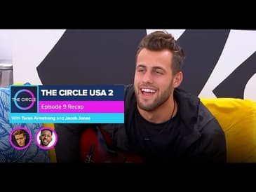 The Circle US | Season 2 Episode 9 Recap