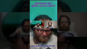 Superman Did Henry Cavill Dirty