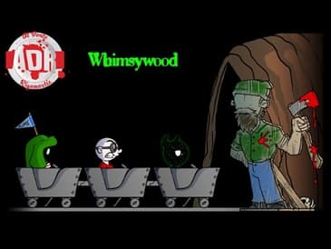 ADR Episode 117: Whimsywood