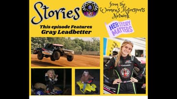 Gray Leadbetter: From Dirt Bikes to Off-Road Trucks and a Dream of Daytona
