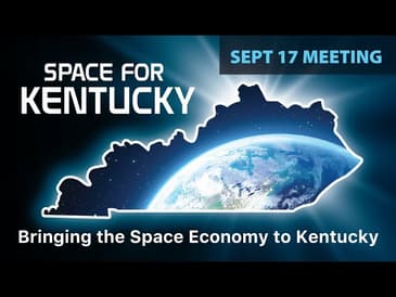 Space for Kentucky - Sept 17, 2022 meeting