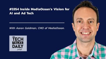 3354: Inside MediaOcean’s Vision for AI and Ad Tech