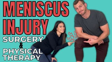 Meniscal Injury? Surgery VS Physical Therapy