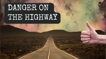 Hitchhiking Horrors | Danger on the Highway: Desmond Runstedler and Philip Fraser