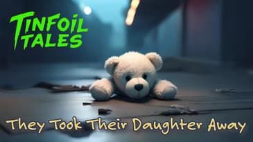 Ep. 153: They Took Their Daughter Away