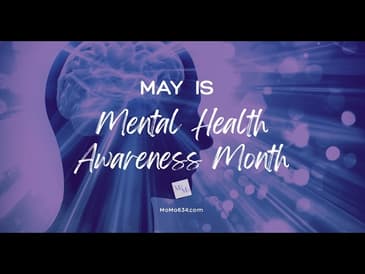 May is Mental Health Awareness Month