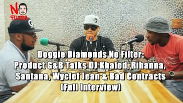 Product G&B Talks DJ Khaled, Rihanna, Destiny's Child & Bad Contract With Wyclef (Full Interview)