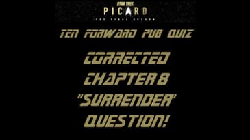 Picard 308 Pub Quiz Question Correction!